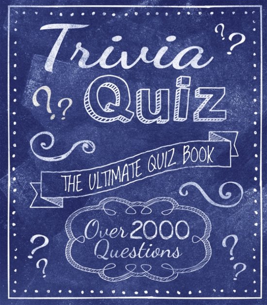 Cover for Eric Saunders · Trivia Quiz: The Ultimate Quiz Book - Over 2000 Questions (Pocketbok) (2023)