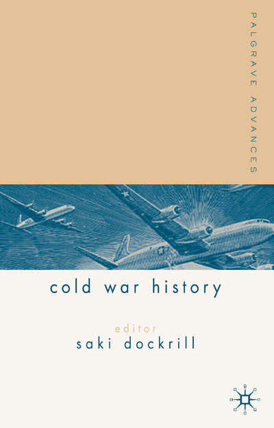 Cover for Geraint Hughes · Palgrave Advances in Cold War History - Palgrave Advances (Innbunden bok) [2006 edition] (2006)