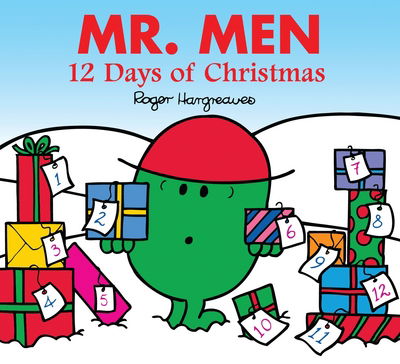 Cover for Roger Hargreaves · Mr. Men: 12 Days of Christmas - Mr. Men &amp; Little Miss Celebrations (Paperback Book) (2015)