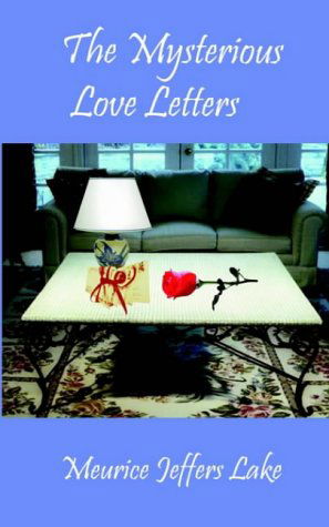 Cover for Meurice Jeffers Lake · The Mysterious Love Letters (Pocketbok) (2003)
