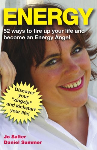 Cover for Daniel Summer · Energy: 52 Ways to Fire Up Your Life and Become an Energy Angel (Paperback Book) (2006)