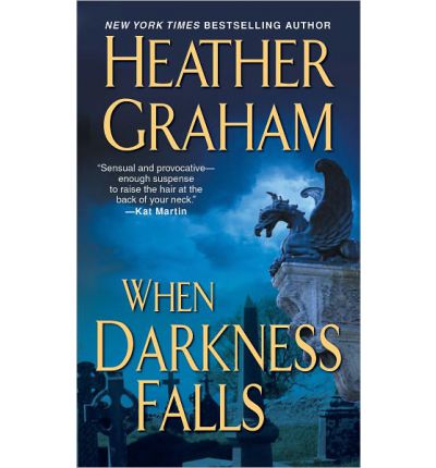 Cover for Heather Graham · When Darkness Falls (Paperback Book) (2015)