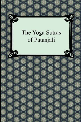 Cover for Patanjali · The Yoga Sutras of Patanjali (Paperback Book) [Reprint edition] (2012)