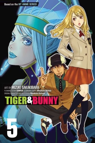 Cover for Masafumi Nishida · Tiger &amp; Bunny, Vol. 5 - Tiger &amp; Bunny (Paperback Book) (2014)