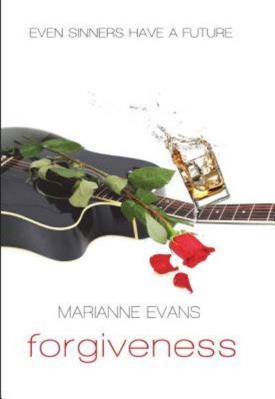 Cover for Marianne Evans · Forgiveness (Book) (2017)