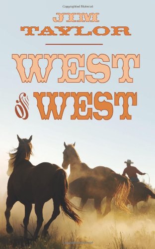 Cover for Jim Taylor · West of West (Paperback Book) (2007)