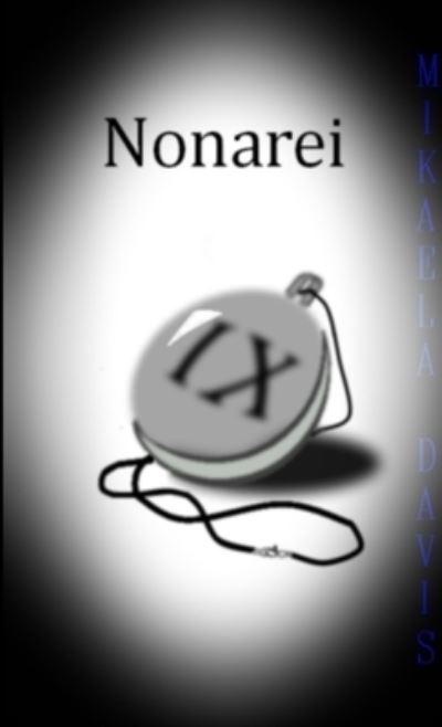 Cover for Mikaela Davis · Nonarei (Buch) (2011)