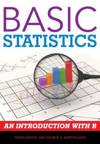 Cover for Tenko Raykov · Basic Statistics: An Introduction with R (Hardcover Book) (2012)