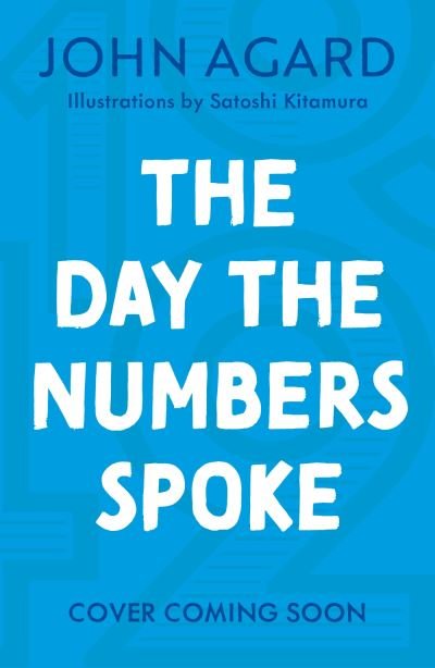 John Agard · The Day The Numbers Spoke (Paperback Bog) (2024)