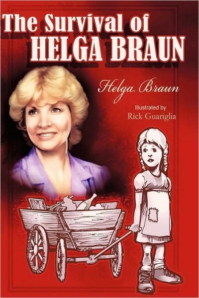 Cover for Helga Braun · The Survival of Helga Braun (Hardcover Book) (2010)