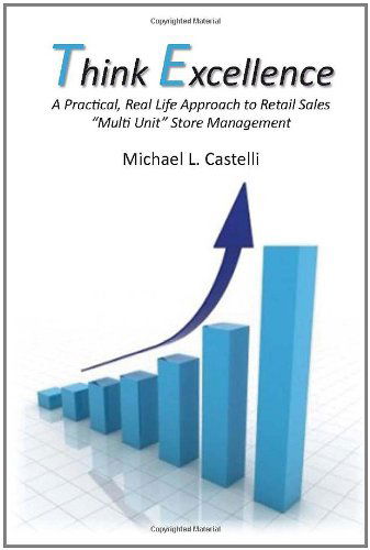 Cover for Michael L. Castelli · Think Excellence (Hardcover Book) (2010)