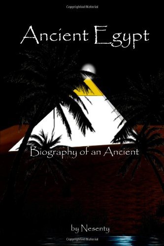 Cover for Nesenty · Ancient Egypt: Biography of an Ancient (Paperback Bog) (2011)