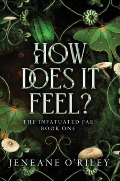 Cover for Jeneane O'Riley · How Does It Feel? (Book) (2024)