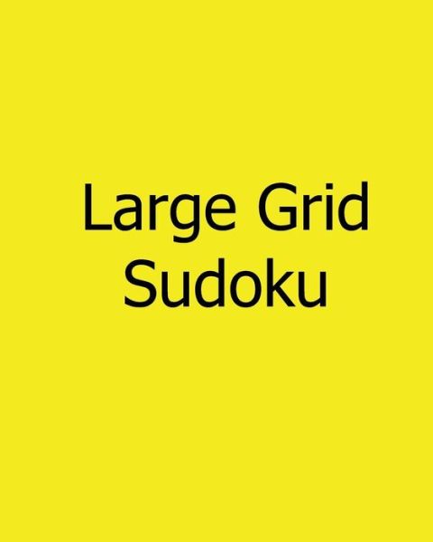 Cover for Susan Collins · Large Grid Sudoku: Moderate, Vol. 2: Large Print Sudoku Puzzles (Taschenbuch) (2012)