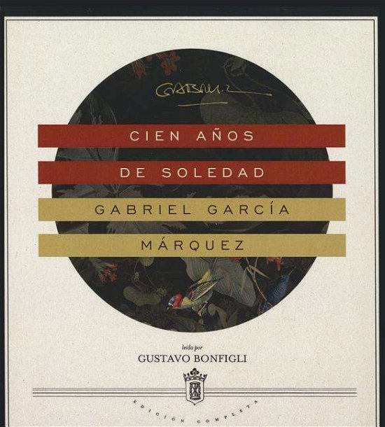 Cover for Gabriel Garcia Marquez · Cien Años De Soledad / One Hundred Years of Solitude (Audiobook (CD)) [Spanish, Unabridged Spanish edition] (2015)