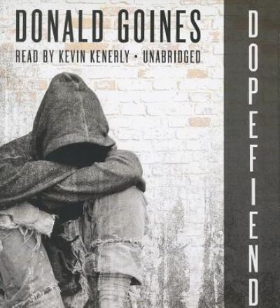 Cover for Donald Goines · Dopefiend (CD) (2014)