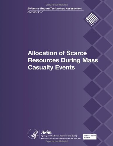 Cover for Agency for Healthcare Research and Quality · Allocation of Scarce Resources During Mass Casualty Events: Evidence Report / Technology Assessment Number 207 (Pocketbok) (2013)