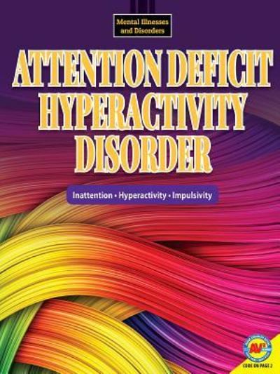 Cover for H W Poole · Attention Deficit Hyperactivity Disorder (Hardcover Book) (2018)