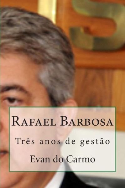 Cover for Mr Evan Do Carmo · Rafael Barbosa (Paperback Bog) (2014)