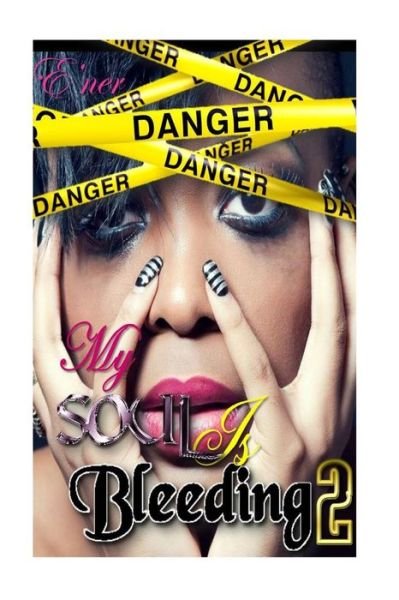 Cover for E\'ner · My Soul is Bleeding Volume II (Paperback Book) (2014)