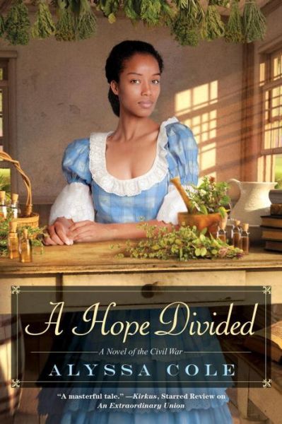 Cover for Alyssa Cole · A Hope Divided - The Loyal League (Paperback Book) (2017)