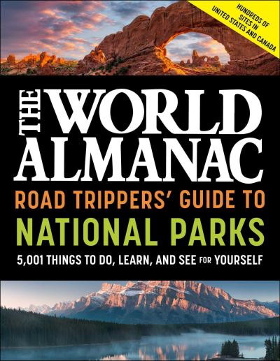 Cover for World Almanac · The World Almanac Road Trippers' Guide to National Parks: 5,001 Things to Do, Learn, and See for Yourself (Paperback Book) (2022)