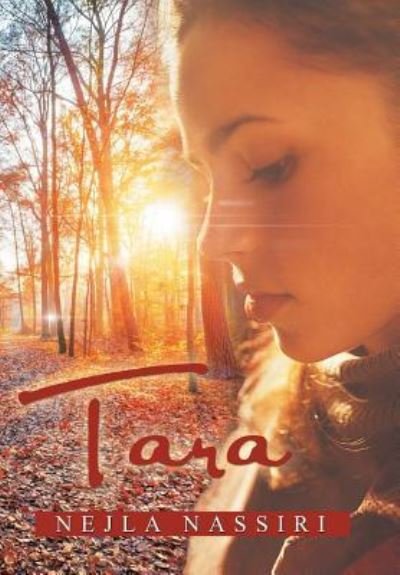Cover for Nejla Nassiri · Tara (Innbunden bok) (2016)