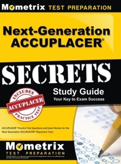 Cover for Mometrix Media LLC · Next-Generation Accuplacer Secrets Study Guide (Hardcover Book) (2018)