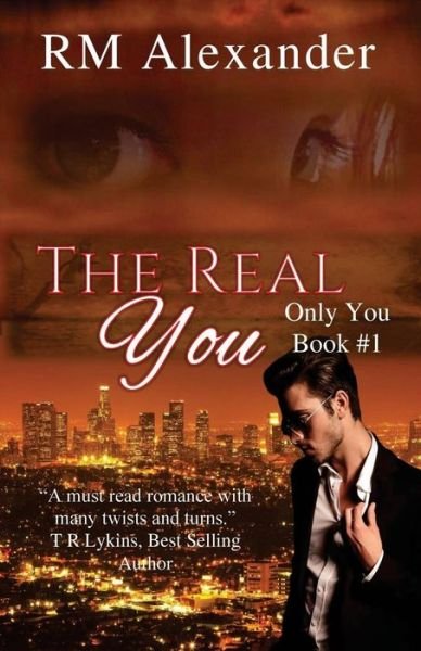 Cover for R M Alexander · The Real You (Paperback Book) (2015)
