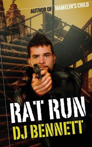 Cover for D J Bennett · Rat Run (Paperback Bog) (2015)