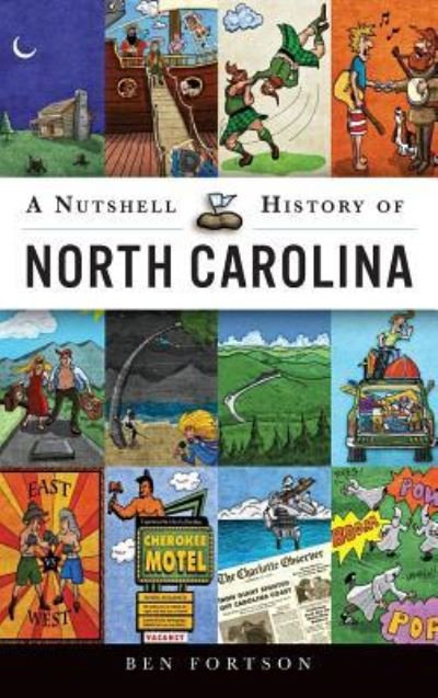 Cover for Ben Fortson · A Nutshell History of North Carolina (Hardcover Book) (2016)