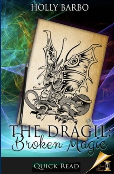 Cover for Holly Barbo · The Dragil (Paperback Book) (2016)