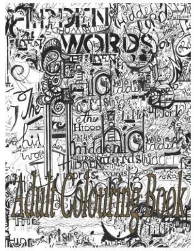 Hidden Words - Camilla Campbell - Kirjat - Createspace Independent Publishing Platf - 9781535451468 - perjantai 29. heinäkuuta 2016