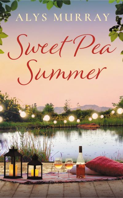 Cover for Alys Murray · Sweet Pea Summer (Book) (2023)