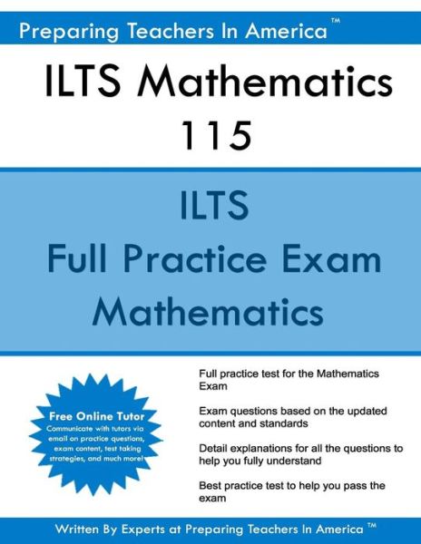 Cover for Preparing Teachers in America · ILTS Mathematics 115 (Paperback Book) (2016)