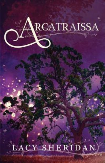 Cover for Lacy Sheridan · Arcatraissa (Paperback Book) (2018)