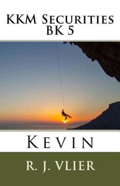 Cover for R J Vlier · KKM Securities Kevin (Paperback Book) (2018)