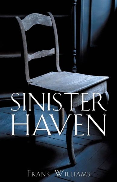 Cover for Frank Williams · Sinister Haven (Pocketbok) (2017)