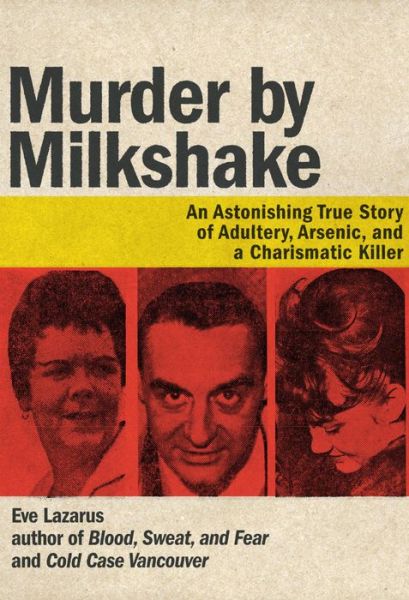 Cover for Eve Lazarus · Murder by Milkshake (Book) (2019)