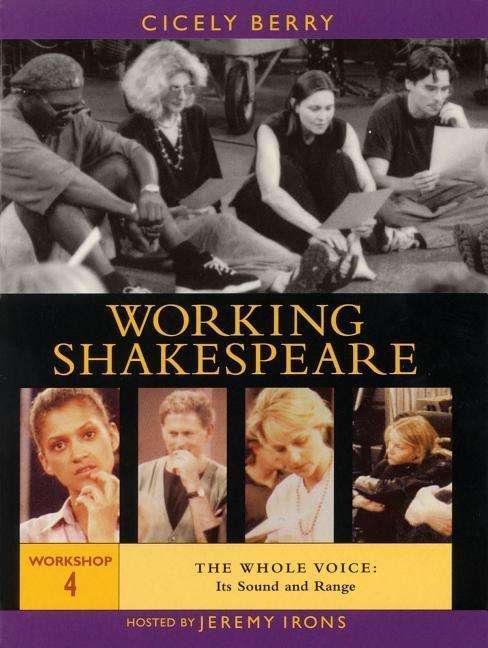 Cover for Cicely Berry · The Working Shakespeare Collection (Whole Voice: Its Sound and Range) (Audiobook (CD)) (2004)