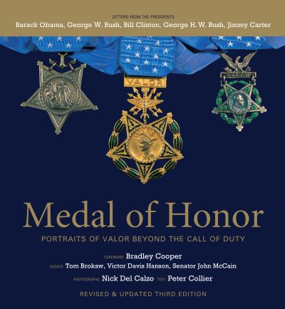 Cover for Peter Collier · Medal of Honor, Revised &amp; Updated Third Edition: Portraits of Valor Beyond the Call of Duty (Hardcover Book) (2016)