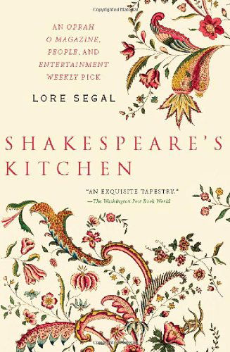 Shakespeare's Kitchen: Stories - Lore Segal - Books - New Press, The - 9781595583468 - April 1, 2008