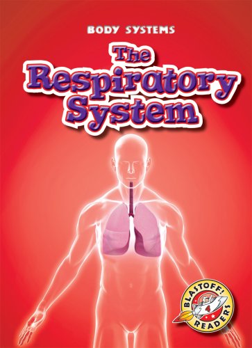 Cover for Kay Manolis · The Respiratory System (Blastoff! Readers: Body Systems) (Hardcover Book) (2009)