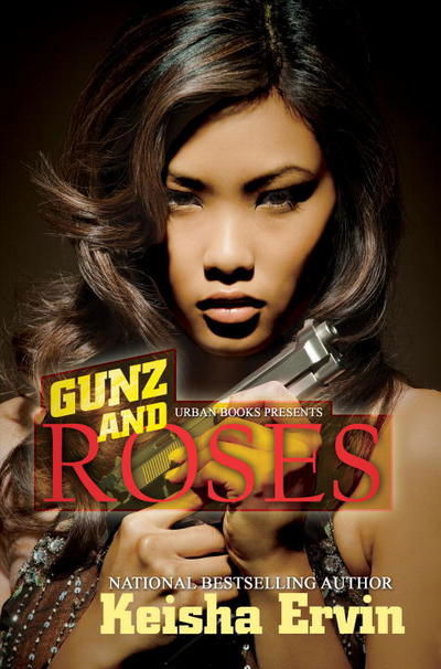 Cover for Keisha Ervin · Gunz And Roses (Pocketbok) (2011)