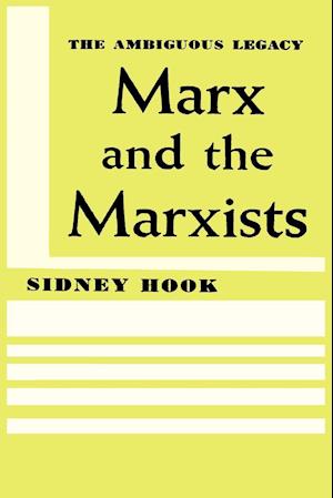 Cover for Dr Sidney Hook · Marx and the Marxists (Paperback Book) (2011)