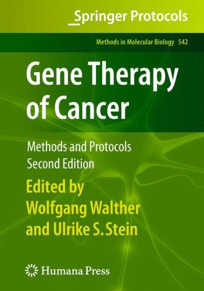 Cover for Gene Therapy of Cancer: Methods and Protocols - Methods in Molecular Biology (Paperback Book) [Softcover reprint of hardcover 2nd ed. 2009 edition] (2011)