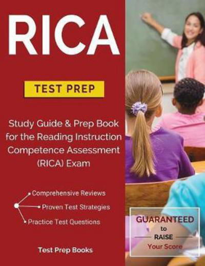 RICA Test Prep - Test Prep Books - Książki - Test Prep Books - 9781628454468 - 9 czerwca 2017