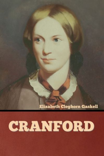 Cover for Elizabeth Cleghorn Gaskell · Cranford (Taschenbuch) (2022)