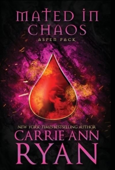 Cover for Carrie Ann Ryan · Mated in Chaos (Hardcover bog) (2023)