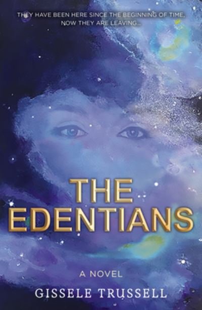 Cover for Gissele Trussell · The Edentians: A Novel (Paperback Book) (2023)